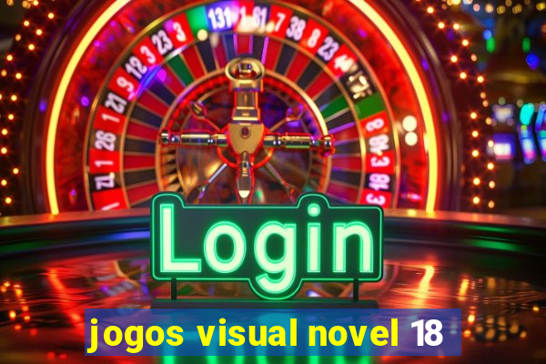 jogos visual novel 18